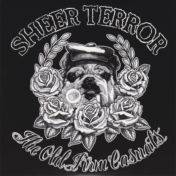 SHEER TERROR - Sheer Terror / The Old Firm Casuals cover 