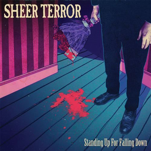 SHEER TERROR - Standing Up For Falling Down cover 
