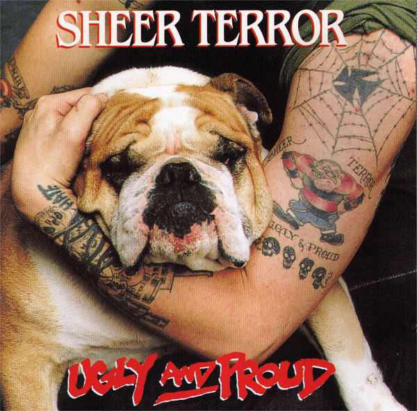 SHEER TERROR - Ugly and Proud cover 