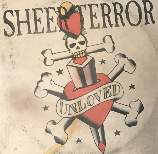SHEER TERROR - Unheard Unloved cover 