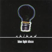SHIHAD - Blue Light Disco cover 