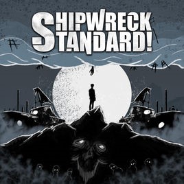 SHIPWRECK STANDARD! - Shipwreck Standard! cover 