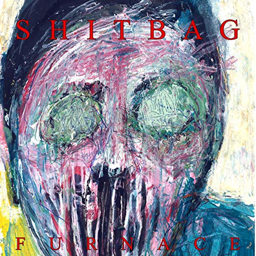 SHITBAG - Furnace cover 