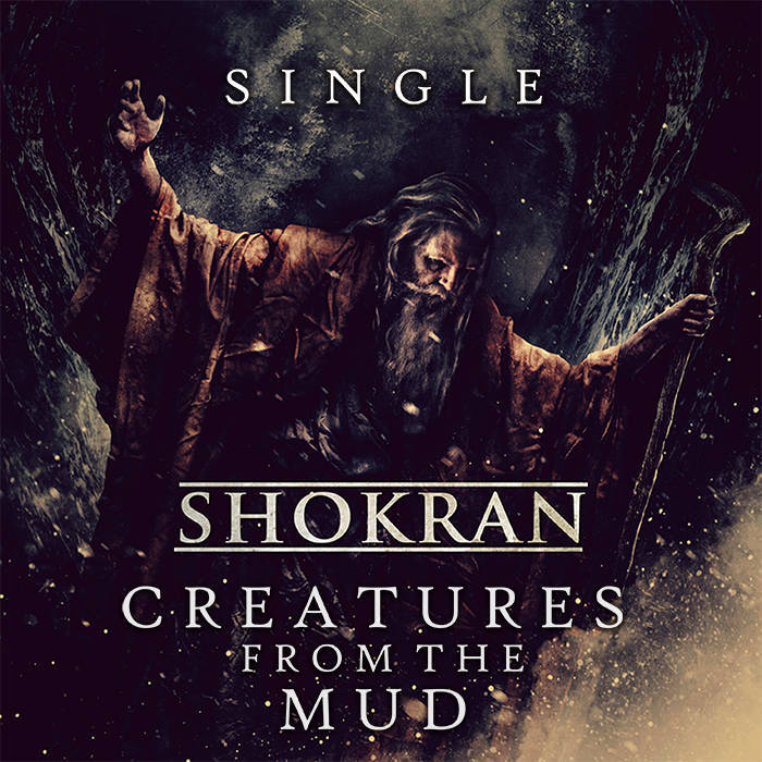 SHOKRAN - Creatures From The Mud cover 