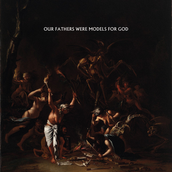 SHOWBREAD - Our Fathers Were Models For God cover 
