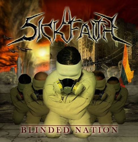 SICK FAITH - Blinded Nation cover 