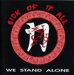 SICK OF IT ALL - We Stand alone cover 