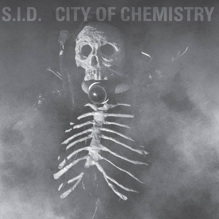 S.I.D. - City Of Chemistry cover 