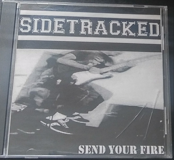 SIDETRACKED - Send Your Fire cover 