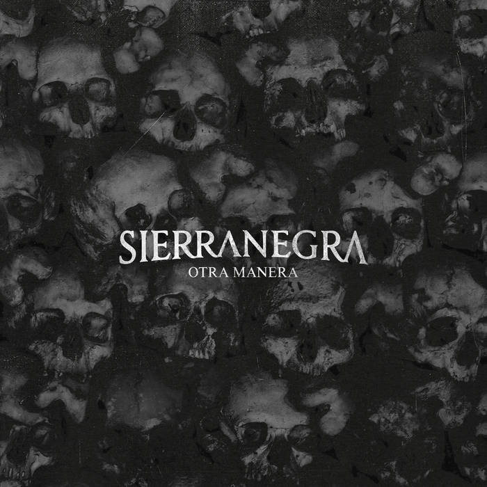 SIERRANEGRA - Otra Manera cover 