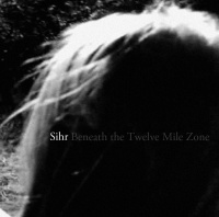 SIHR - Beneath The Twelve Mile Zone cover 