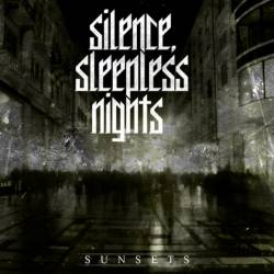 SILENCE SLEEPLESS NIGHTS - Sunsets cover 