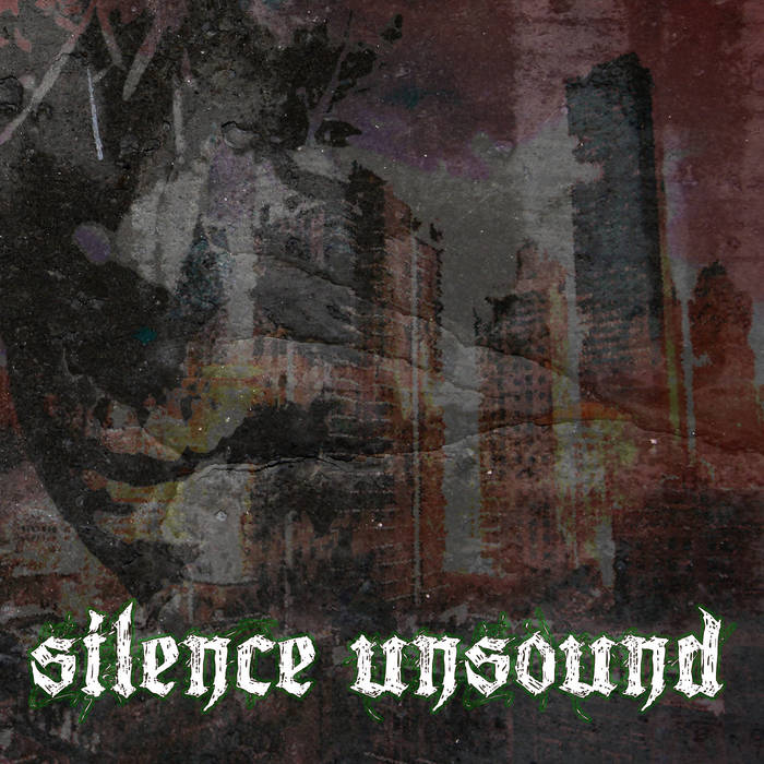 SILENCE UNSOUND - Silence Unsound cover 