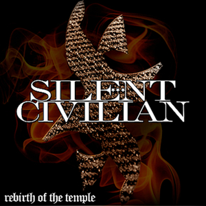 SILENT CIVILIAN - Rebirth of the Temple cover 