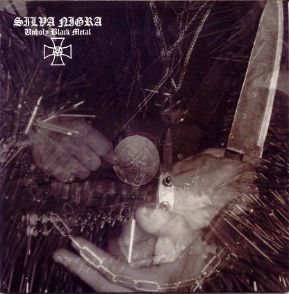 SILVA NIGRA - Unholy Black Metal cover 