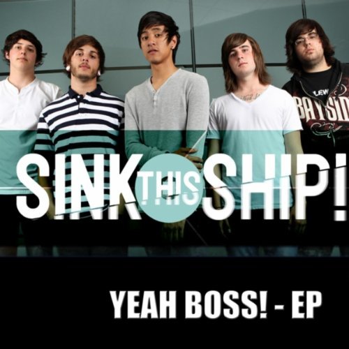 SINK THIS SHIP! - Yeah Boss! cover 