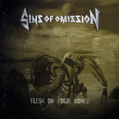 SINS OF OMISSION - Flesh on Your Bones cover 