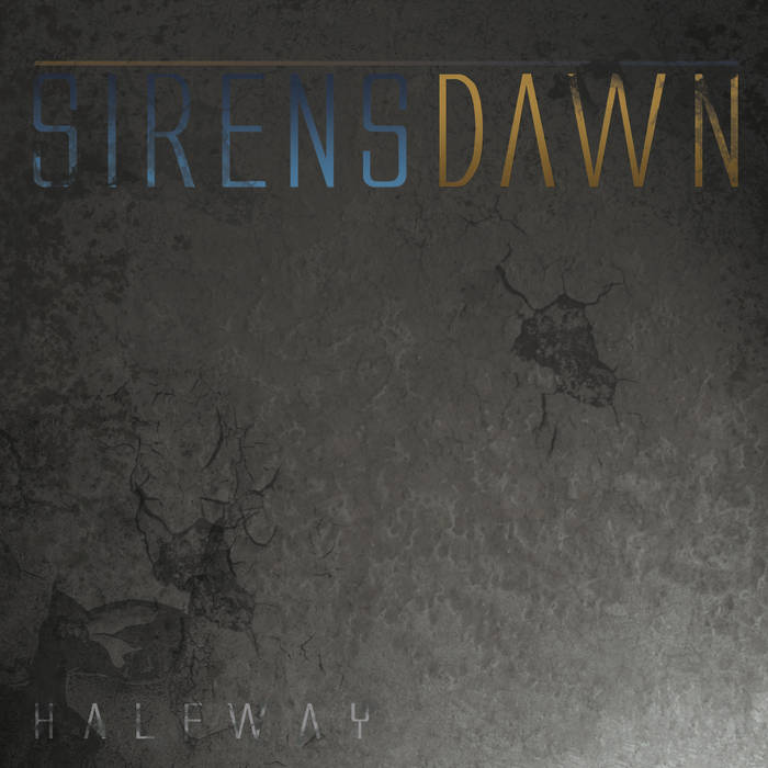 SIREN'S DAWN - Halfway cover 