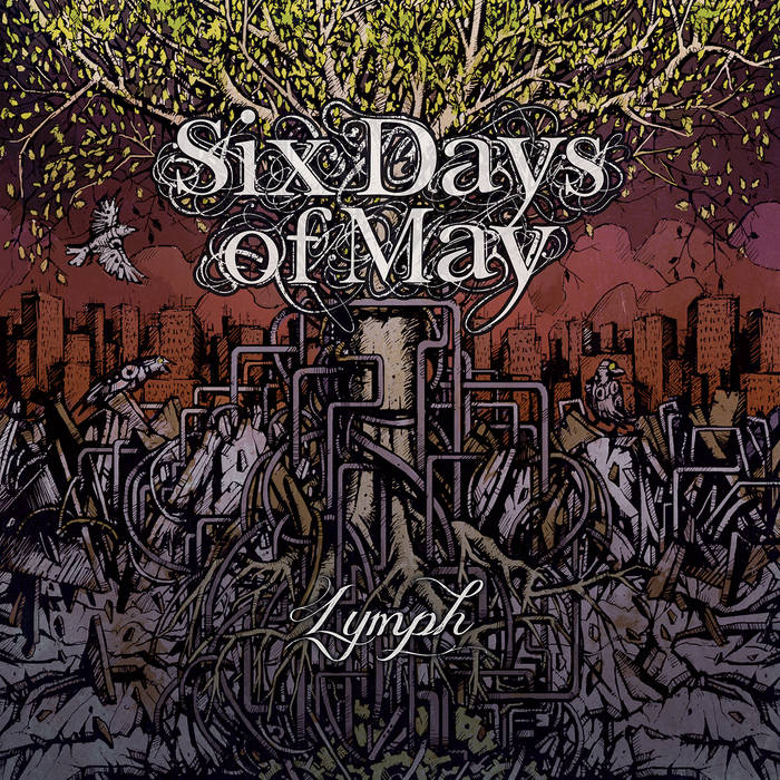 SIX DAYS OF MAY - Lymph cover 