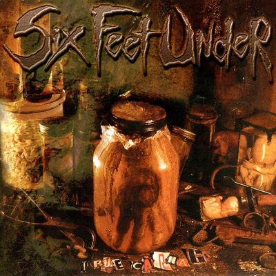 SIX FEET UNDER (FL) - True Carnage cover 