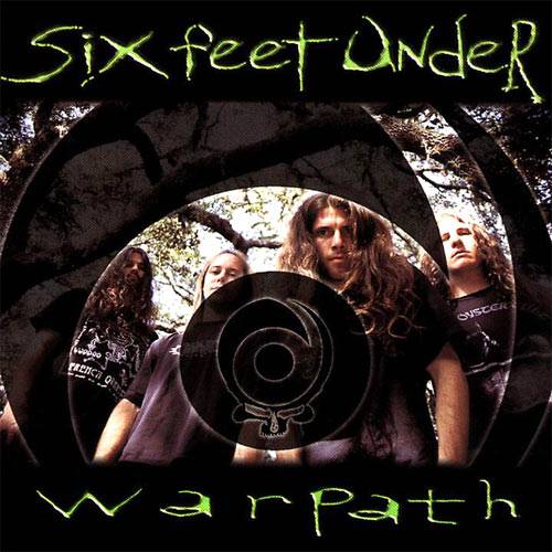 SIX FEET UNDER - Warpath cover 