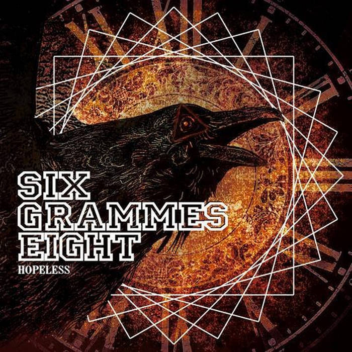 SIX GRAMMES EIGHT - Hopeless cover 