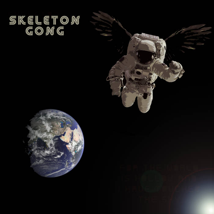 SKELETON GONG - For The World Is Hollow And I Have Touched The Sky cover 