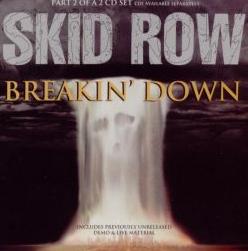 SKID ROW - Breakin' Down (Part 2) cover 