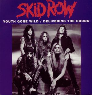 SKID ROW - Youth Gone Wild / Delivering The Goods cover 