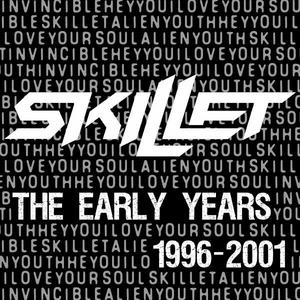 SKILLET - The Early Years (1996-2001) cover 