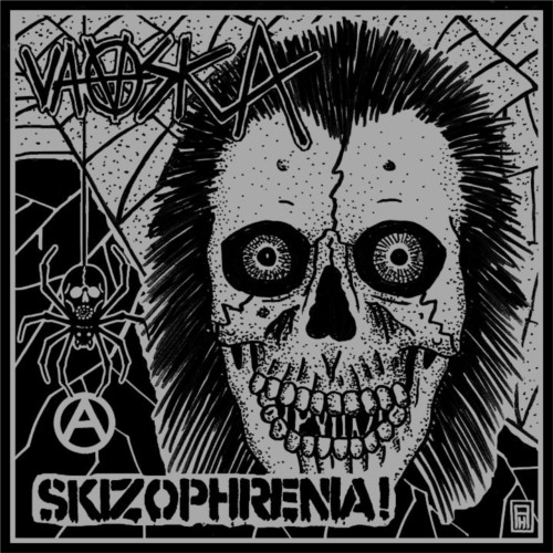SKIZOPHRENIA - Vaaska / Skizophrenia! cover 