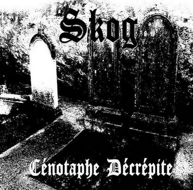 SKOG - Cénotaphe Decrépite cover 