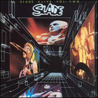 SLADE - Slade Alive Vol. 2 cover 
