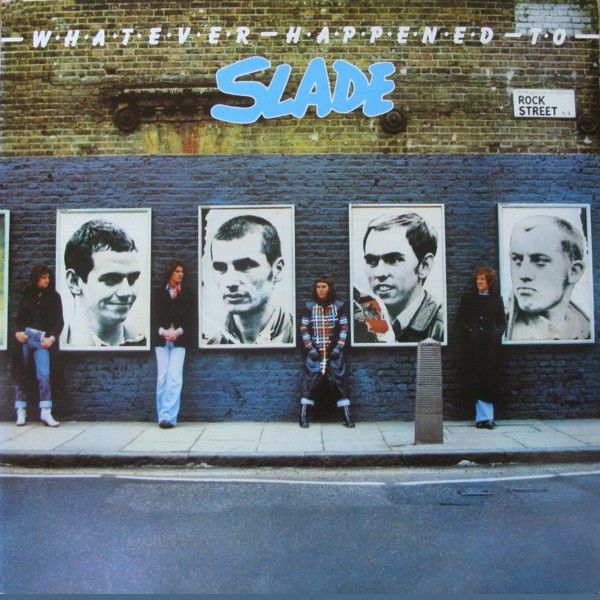 SLADE - Whatever Happened To Slade? cover 