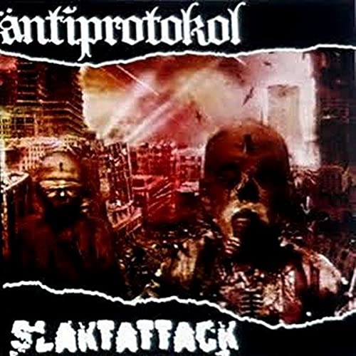 SLAKTATTACK - Antiprotokol / Slaktattack cover 