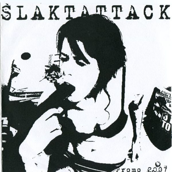 SLAKTATTACK - Promo 2007 cover 