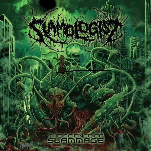 SLAMOLOGIST - The Science Of Slammage cover 