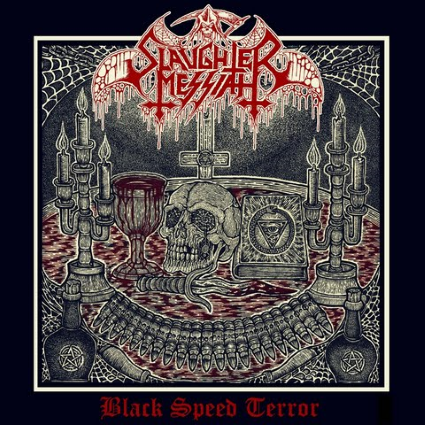 SLAUGHTER MESSIAH - Black Speed Terror cover 