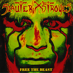 SLAUTER XSTROYES - Free The Beast cover 