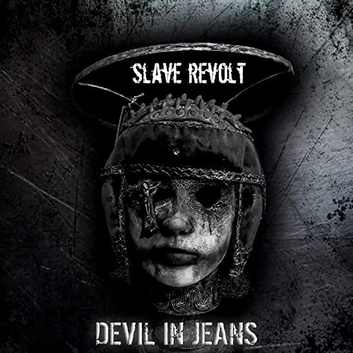 SLAVE REVOLT - Devil In Jeans cover 