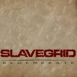 SLAVEGRID - Regenerate cover 