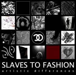 SLAVES TO FASHION - Artistic Differences cover 