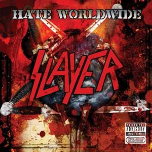SLAYER - Hate Worldwide cover 