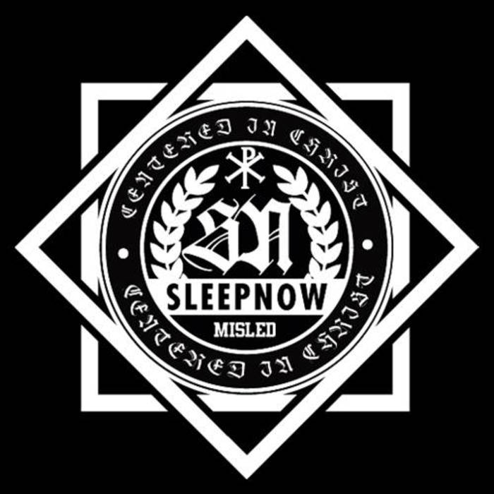 SLEEP NOW - Misled cover 