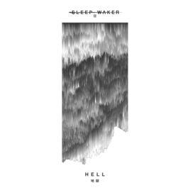 SLEEP WAKER - Hell cover 