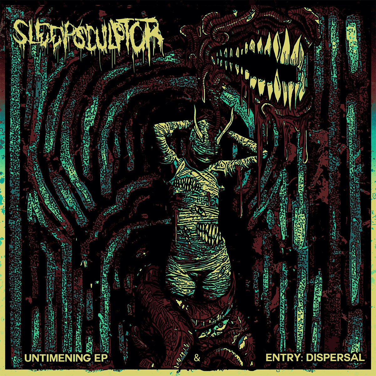 SLEEPSCULPTOR - Untimening EP & Entry: Dispersal cover 