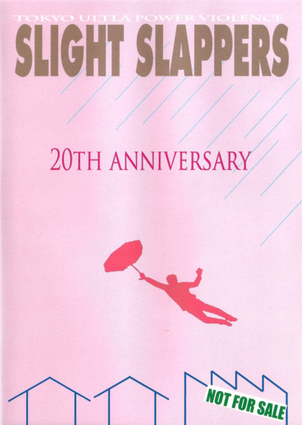SLIGHT SLAPPERS - 20th Anniversary cover 