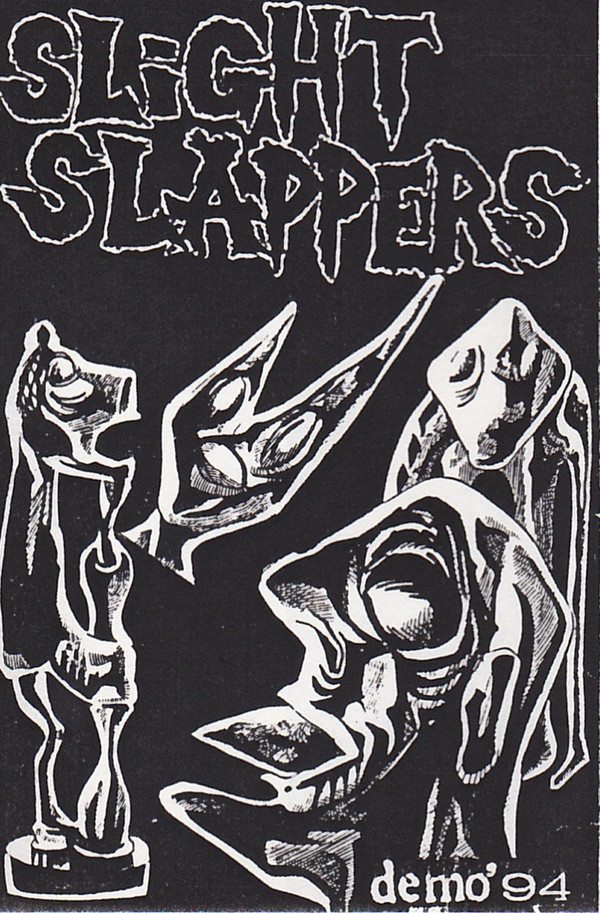 SLIGHT SLAPPERS - Demo '94 cover 