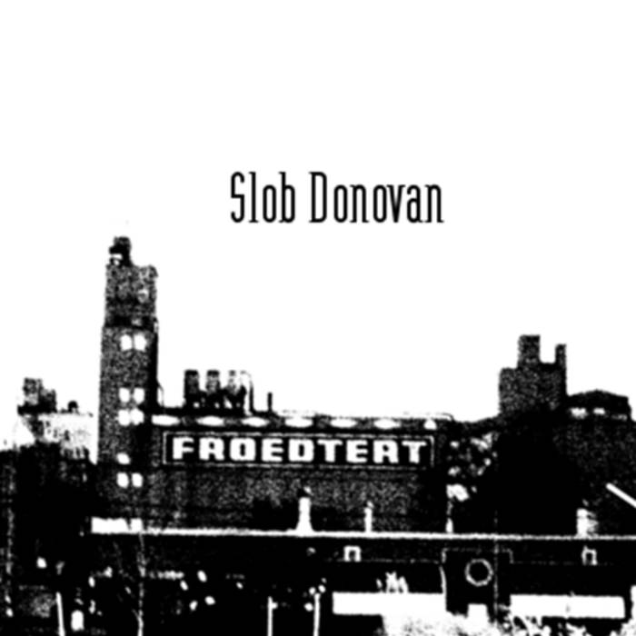 SLOB DONOVAN - Slob Donovan cover 