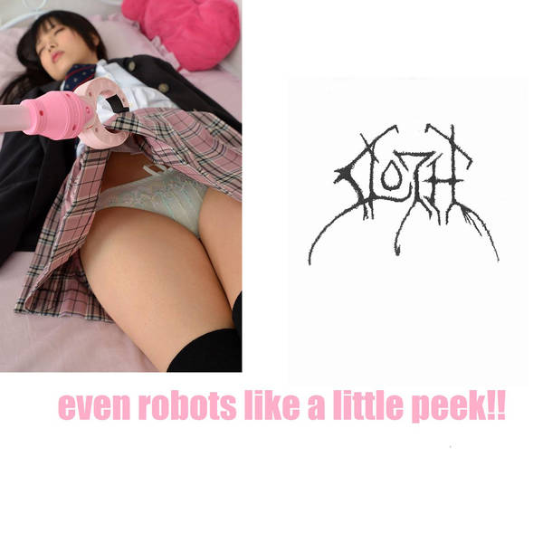 SLOTH - Even Robots Like a Little Peek​!​! cover 